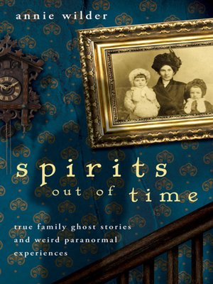 Spirits Out of Time - ebook